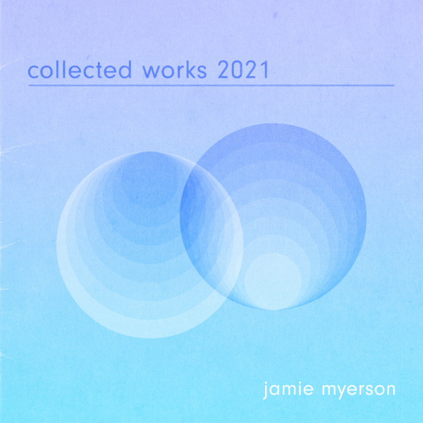 Collected Works 2021 album cover