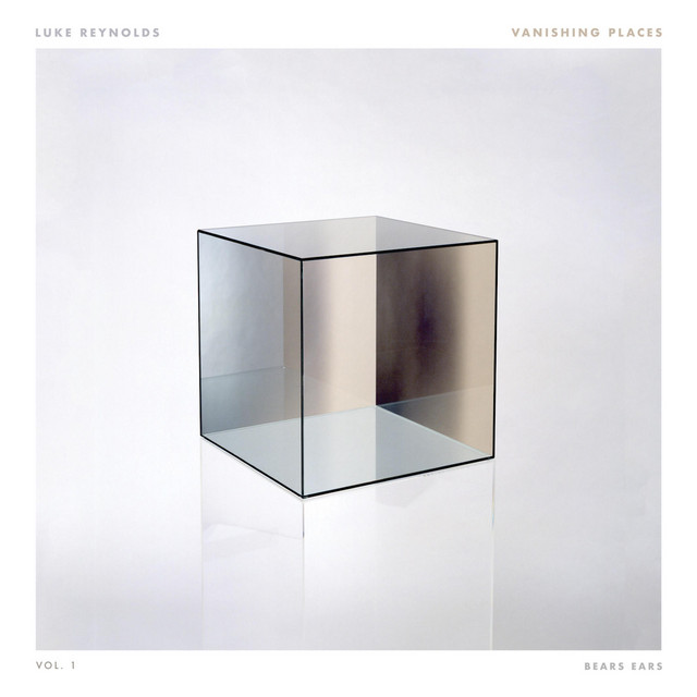 Vanishing Places Vol. 1 Bears Ears album cover