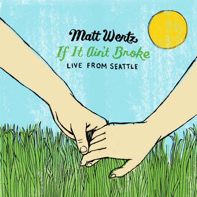 If It Ain't Broke: Live from Seattle album cover