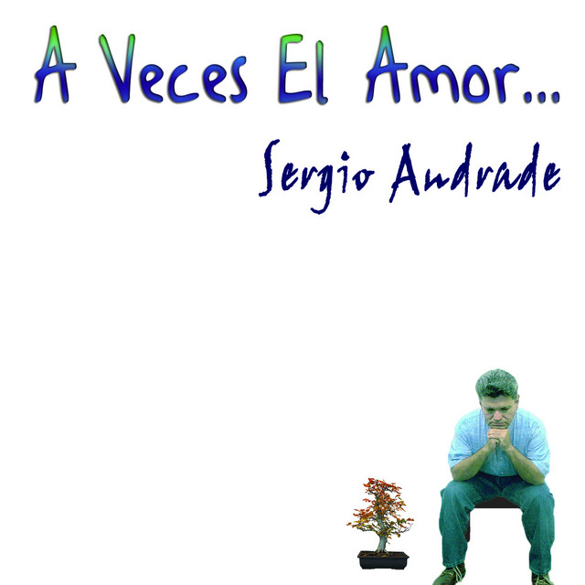 A Veces El Amor... album cover