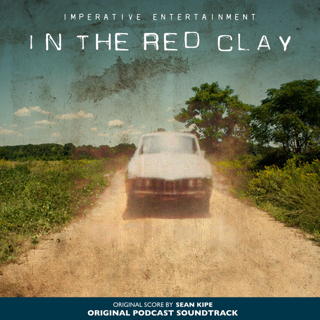 In the Red Clay (Original Podcast Soundtrack) album cover