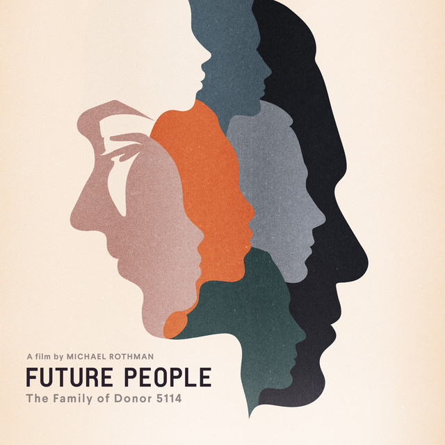 Future People, The Family Of Donor 5114 (Original Music From The Film) album cover