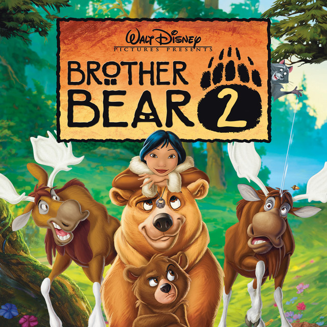 Brother Bear 2 (Original Soundtrack) album cover