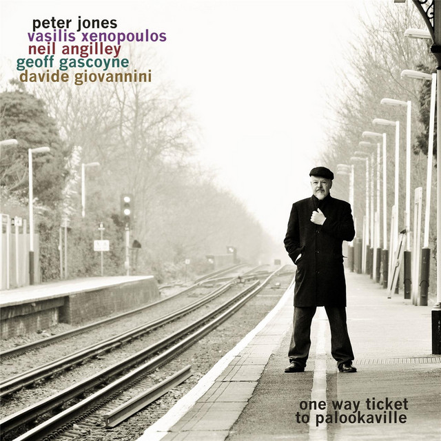 One Way Ticket to Palookaville (feat. Vasilis Xenopoulos, Neil Angilley, Geoff Gascoyne, & Davide Giovannini) album cover