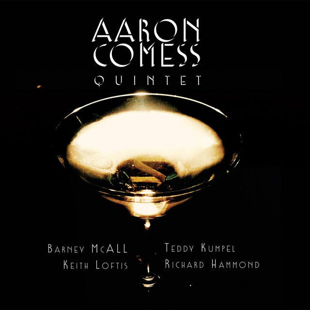Aaron Comess Quintet album cover