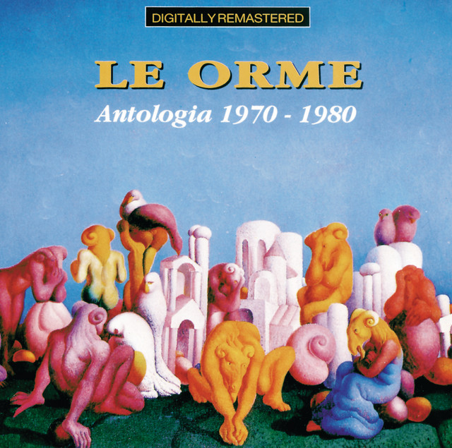 Le Orme: Antologia 1970 - 1980 album cover