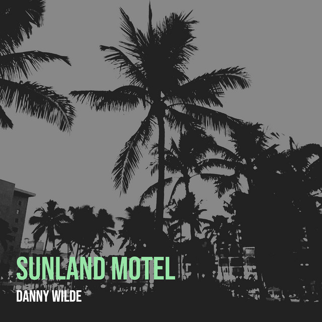 Sunland Motel album cover