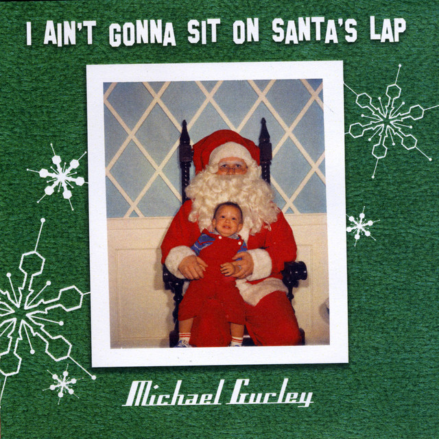 I Ain't Gonna Sit on Santa's Lap album cover