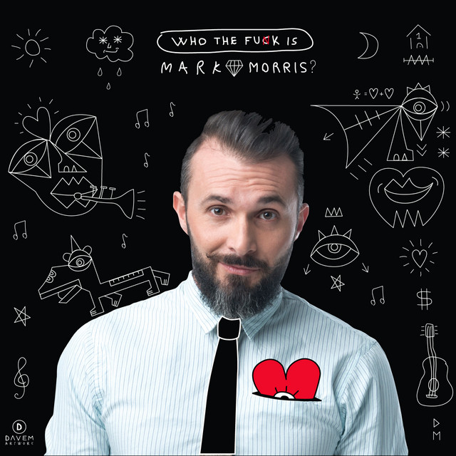 Who the Fuck Is Mark Morris? album cover