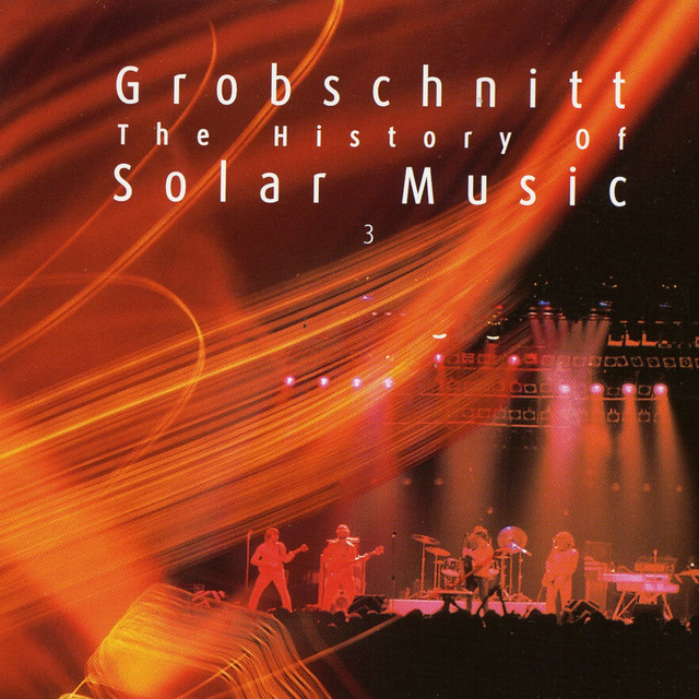 Grobschnitt Story 3 - The History Of Solar Music 3 album cover