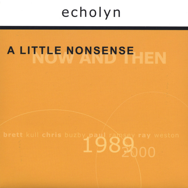 A Little Nonsense: Now and Then album cover
