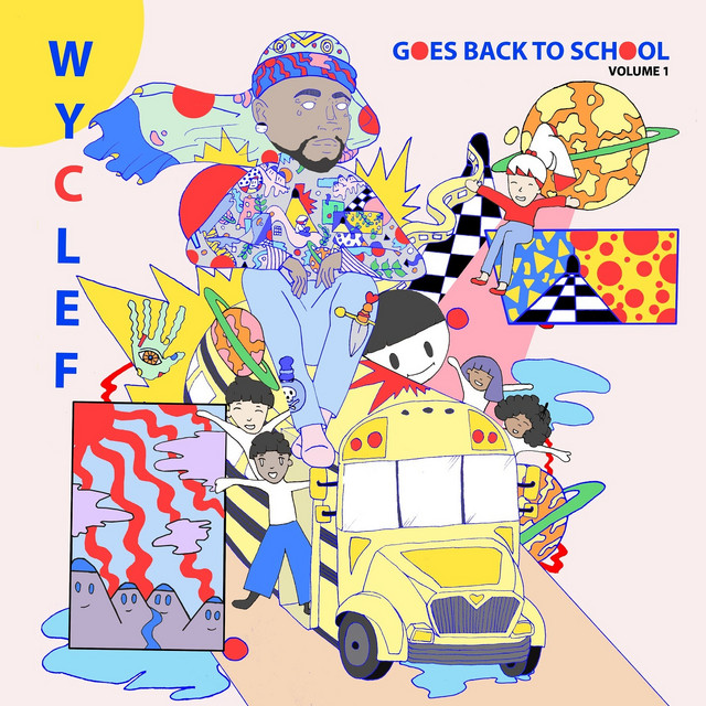 Wyclef Goes Back to School, Vol. 1 album cover