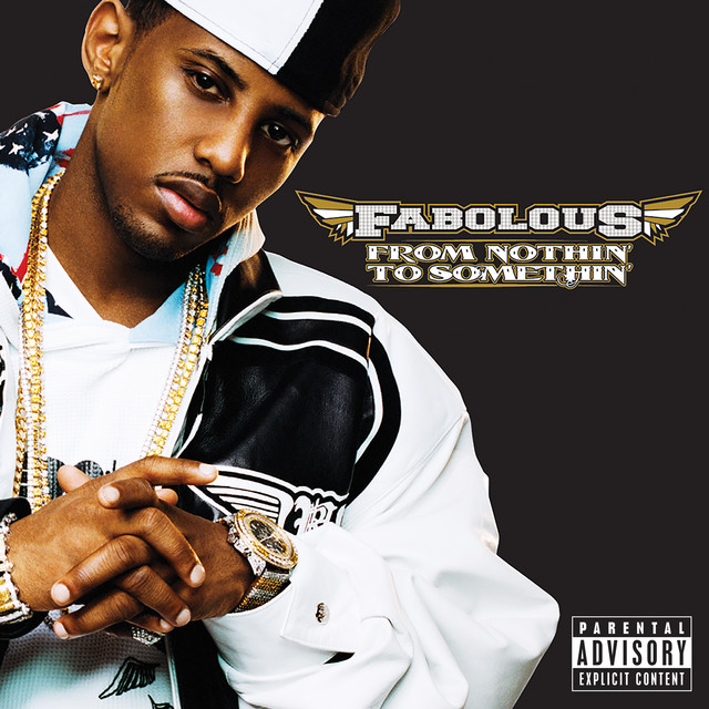 From Nothin' To Somethin' (Explicit Version) album cover