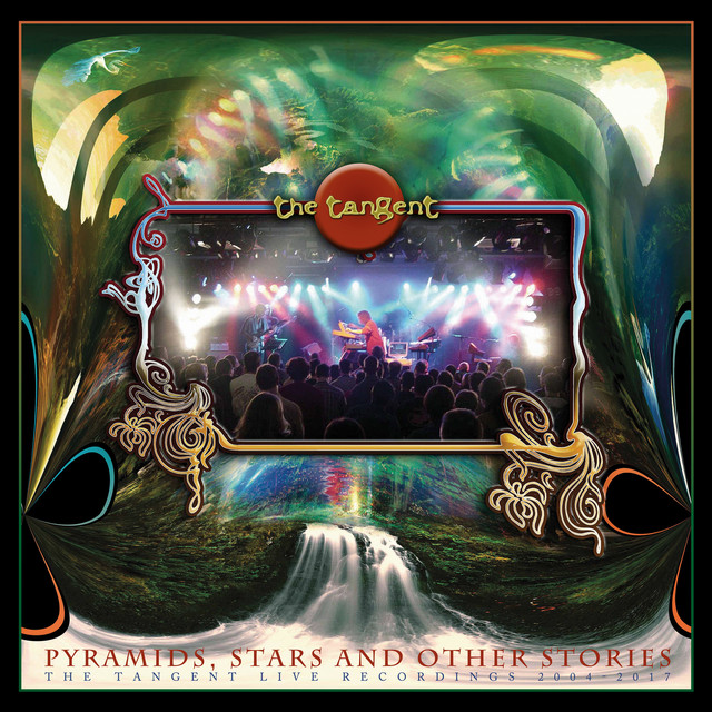 Pyramids, Stars & Other Stories: The Tangent Live Recordings 2004-2017 album cover