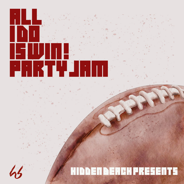 All I Do Is Win album cover