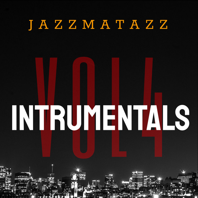 Jazzmatazz, Vol. 4 (Instrumentals) album cover