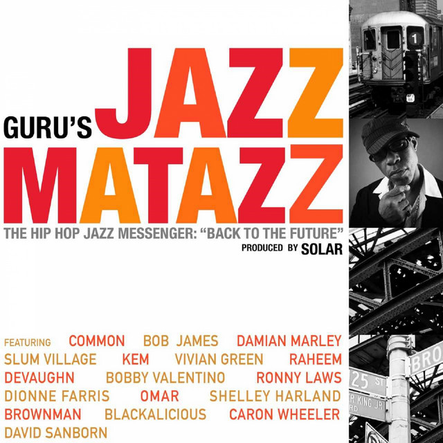 Guru's Jazzmatazz, Vol. 4: The Hip Hop Jazz Messenger: Back to the Future album cover