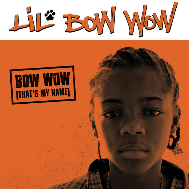 Bow Wow (That's My Name) album cover