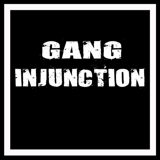 Gang Injunction album cover