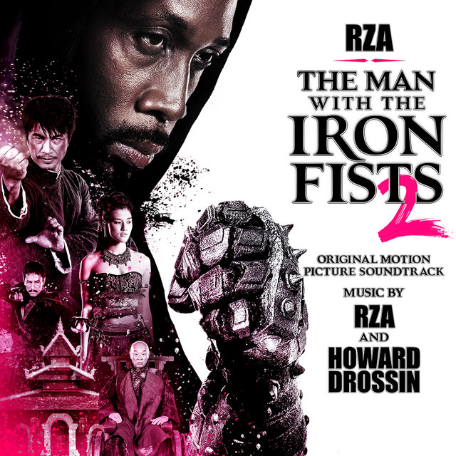 The Man With The Iron Fists 2 (Original Motion Picture Soundtrack) album cover