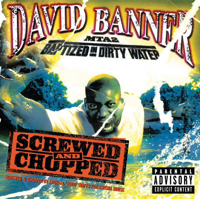 MTA2-Baptised in Dirty Water Screwed and Chopped album cover