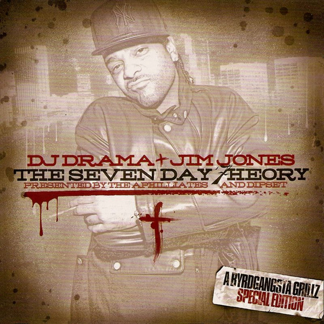 DJ Drama & Jim Jones: The Seven Day Theory album cover
