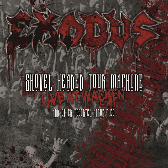 Shovel Headed Tour Machine: Live at Wacken and Other Assorted Atrocities (Live at Wacken, 2008) album cover