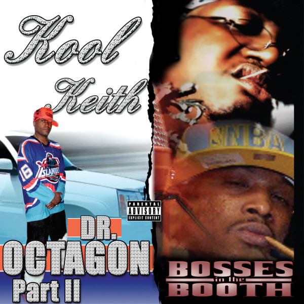 Dr. Octagon Pt. 2 / Bosses In the Booth (2 For 1: Special Edition) album cover