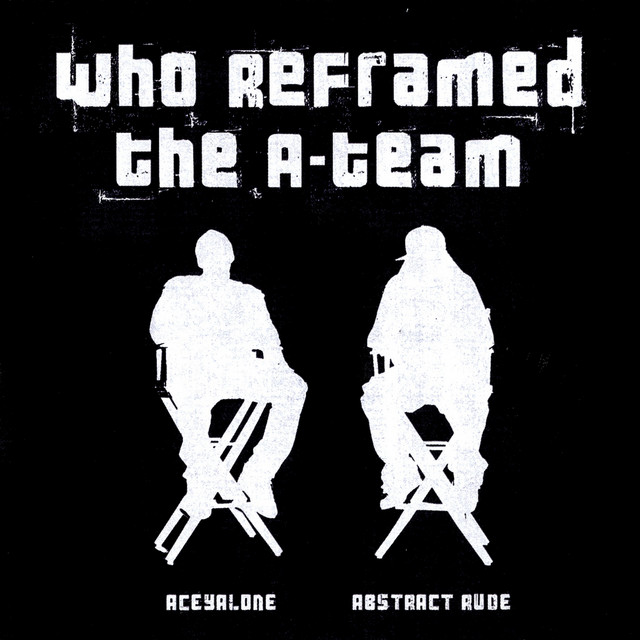 Who Reframed the A-Team album cover