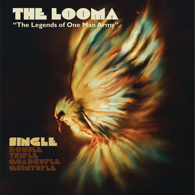 The Looma (The Legends of One Man Army) album cover