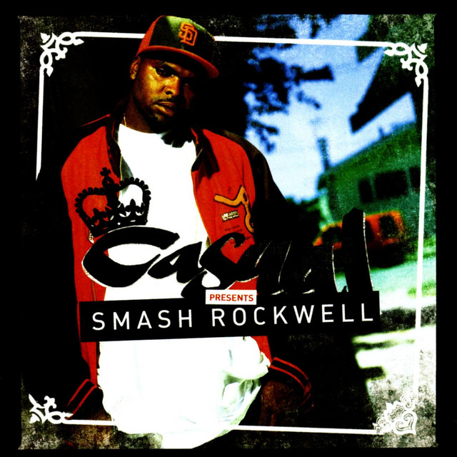 Casual Presents: Smash Rockwell album cover