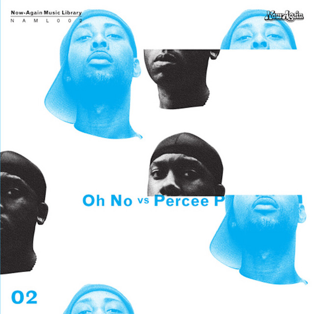 Oh No Vs. Percee P album cover