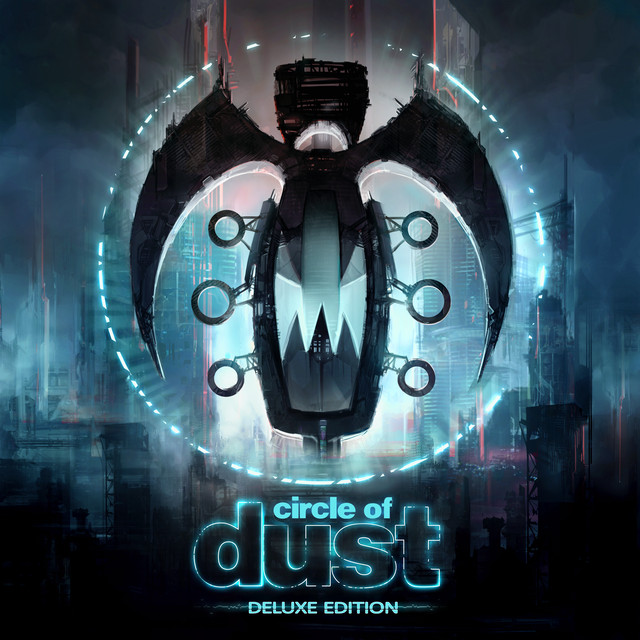 Circle of Dust (Deluxe Edition) album cover
