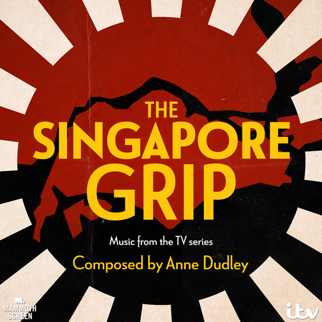 The Singapore Grip (Music from the TV Series) album cover