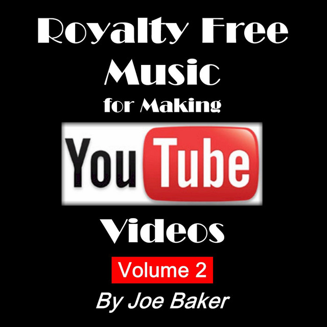 Royalty Free Music for Making YouTube Videos, Vol. 2 album cover
