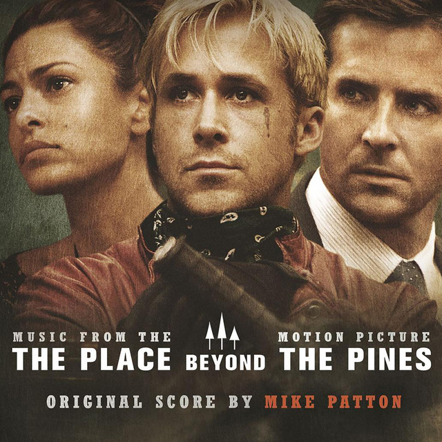 The Place Beyond the Pines (Original Motion Picture Soundtrack) album cover