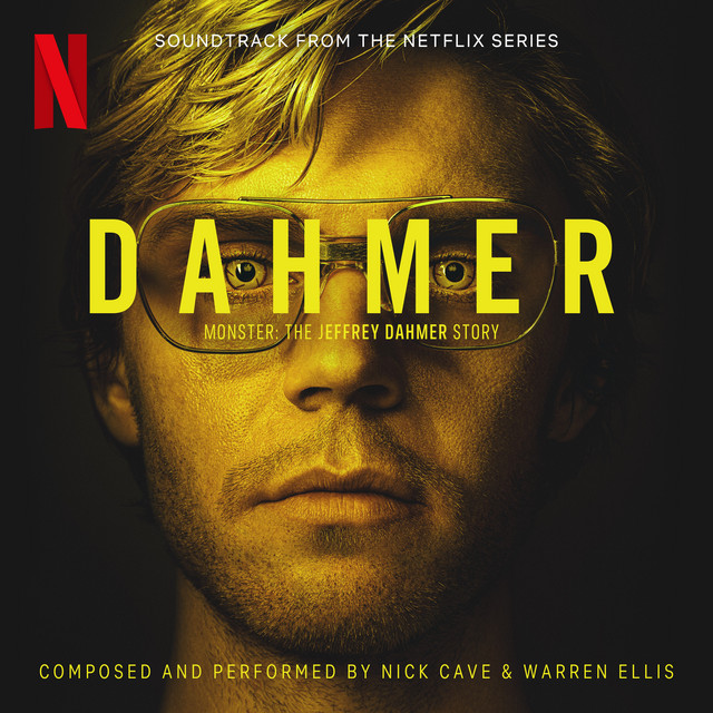 DAHMER - Monster: The Jeffrey Dahmer Story (Soundtrack from the Netflix Series) album cover