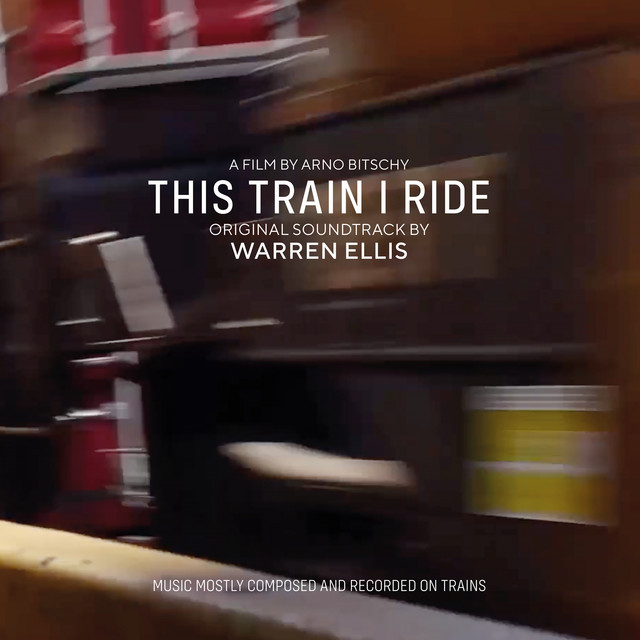 This Train I Ride (Original Soundtrack) album cover