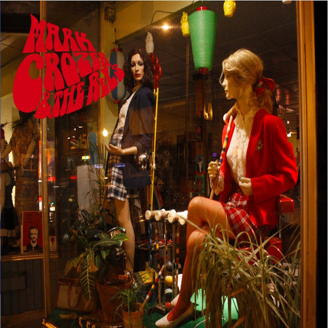 Mark Crozer and The Rels album cover