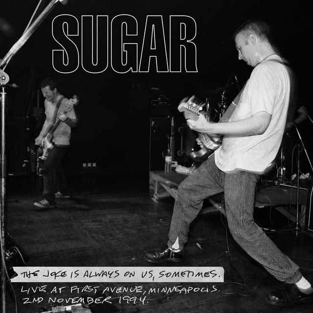 The Joke Is Always On Us, Sometimes (Live at First Avenue, Minneapolis 2nd November 1994) album cover