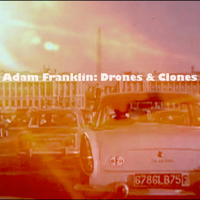 Drones & Clones album cover