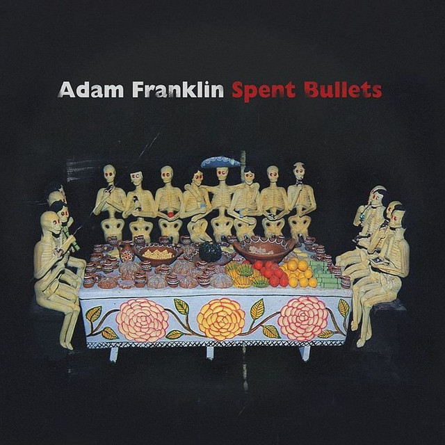 Spent Bullets album cover