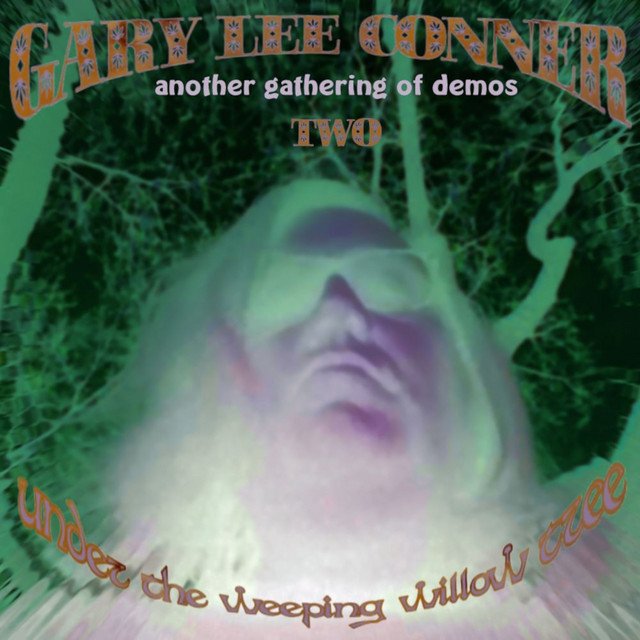 Under the Weeping Willow Tree Two (Another Gathering of Demos) album cover