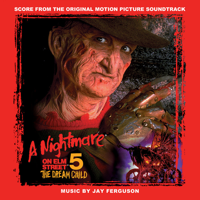 A Nightmare on Elm Street 5: The Dream Child (Score from the Original Motion Picture Soundtrack) [2015 Remaster] album cover