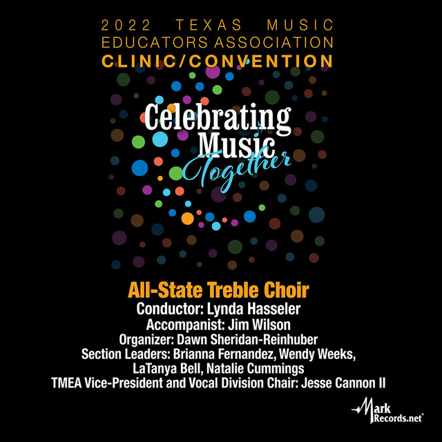 2022 Texas Music Educators Association: Texas All-State Treble Choir (Live) album cover