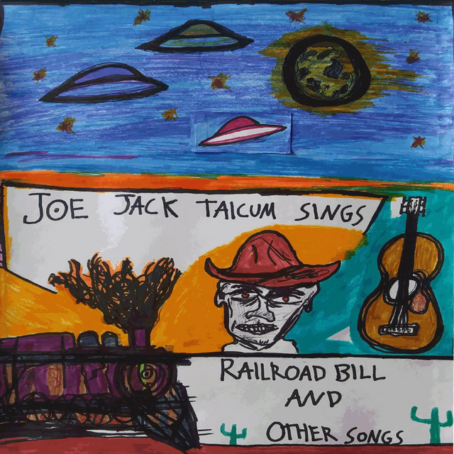 Joe Jack Talcum Sings Railroad Bill and Other Songs album cover
