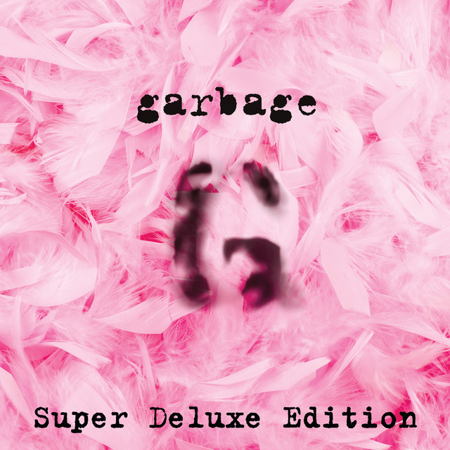 Garbage (20th Anniversary Super Deluxe Edition/Remastered) album cover