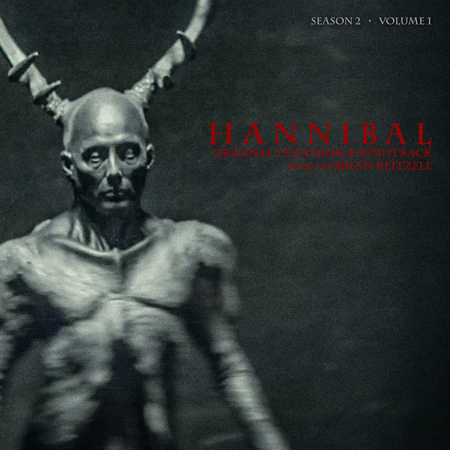 Hannibal Season 2 Volume 1 (Original Television Soundtrack) album cover