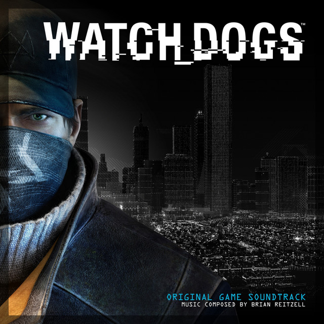 Watch Dogs (Original Game Soundtrack) album cover