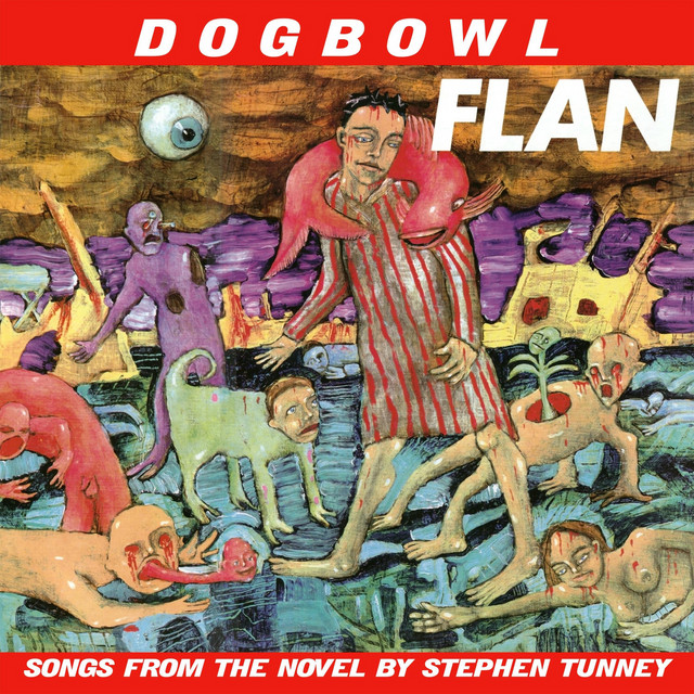 Flan (Songs from the Novel by Stephen Tunney) album cover